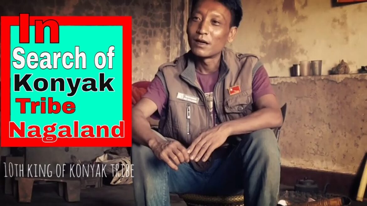 In search of konyak II Nagaland  II Soumyadeep Halder