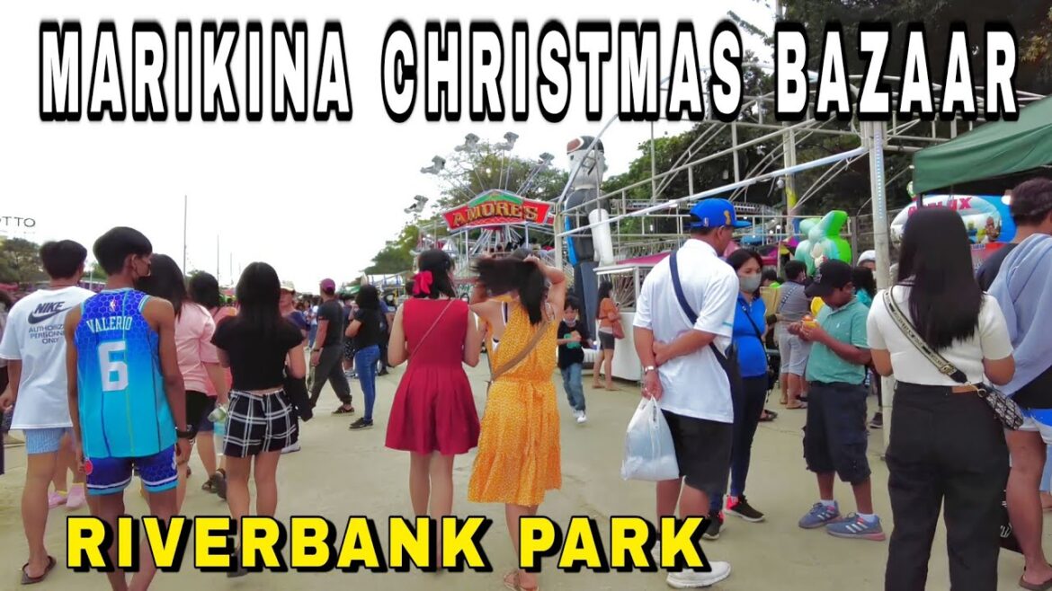 Marikina City Christmas Bazaar | Walking Tour Philippines (Riverbank Park) Marikina City Christmas Bazaar | Walking Tour Philippines (Riverbank Park)