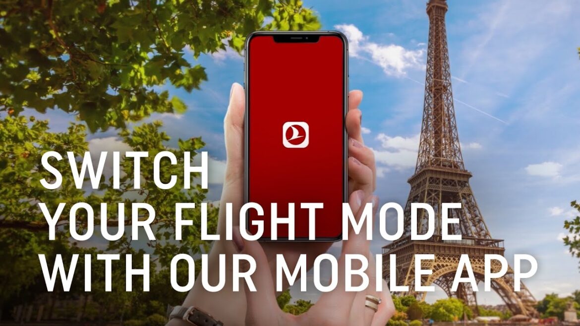 Switch To Flight Mode With Our Mobile App - Turkish Airlines