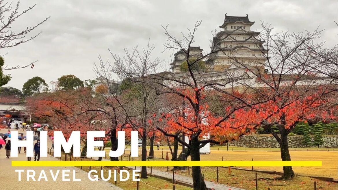 HIMEJI, JAPAN Travel Guide | Happy Trip