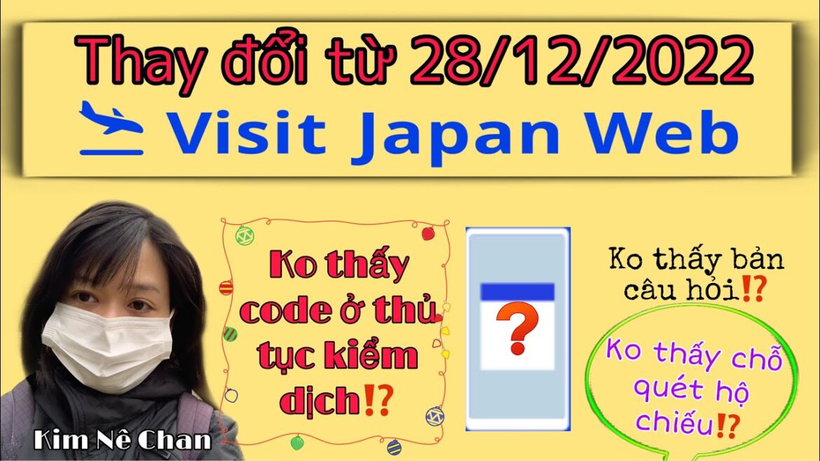28/12/2022, Visit Japan Web thay đổi nhỏ ở đăng ký khai báo y tế khi làm thủ tục nhập cảnh Nhật Bản