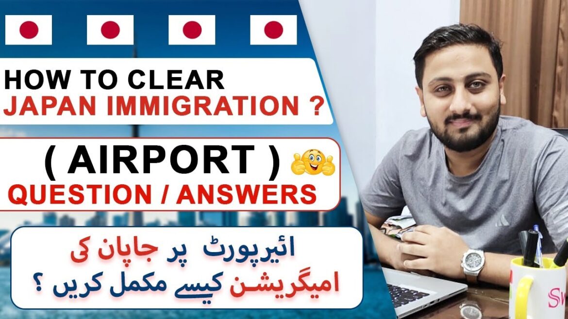 Japan Airport Immigration Interview Questions? - Before Going to Japan Must Watch This Video