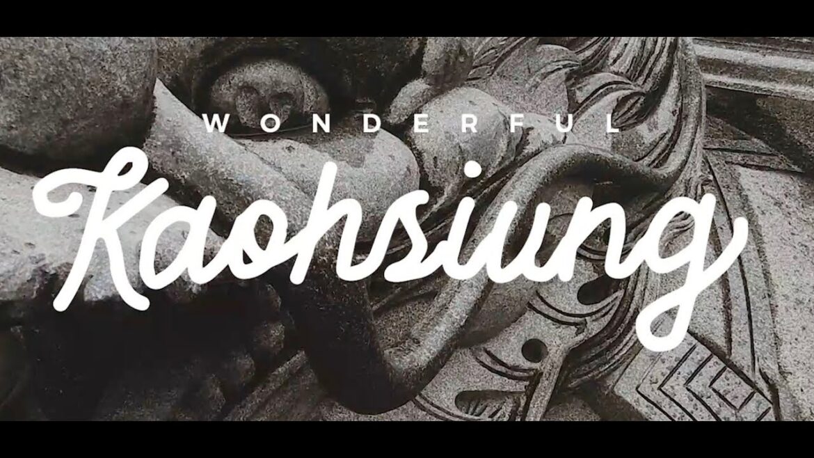 Explore Kaohsiung, Taiwan’s ‘Harbor Capital’!