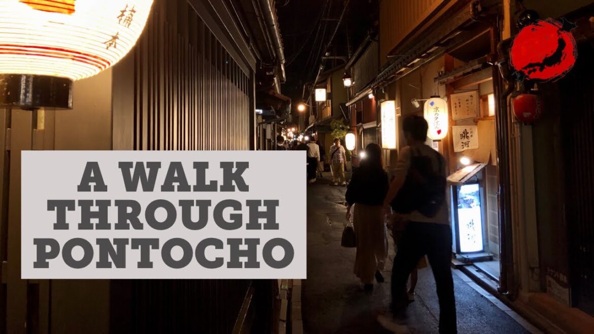 Kyoto:  A Walk Through Pontocho