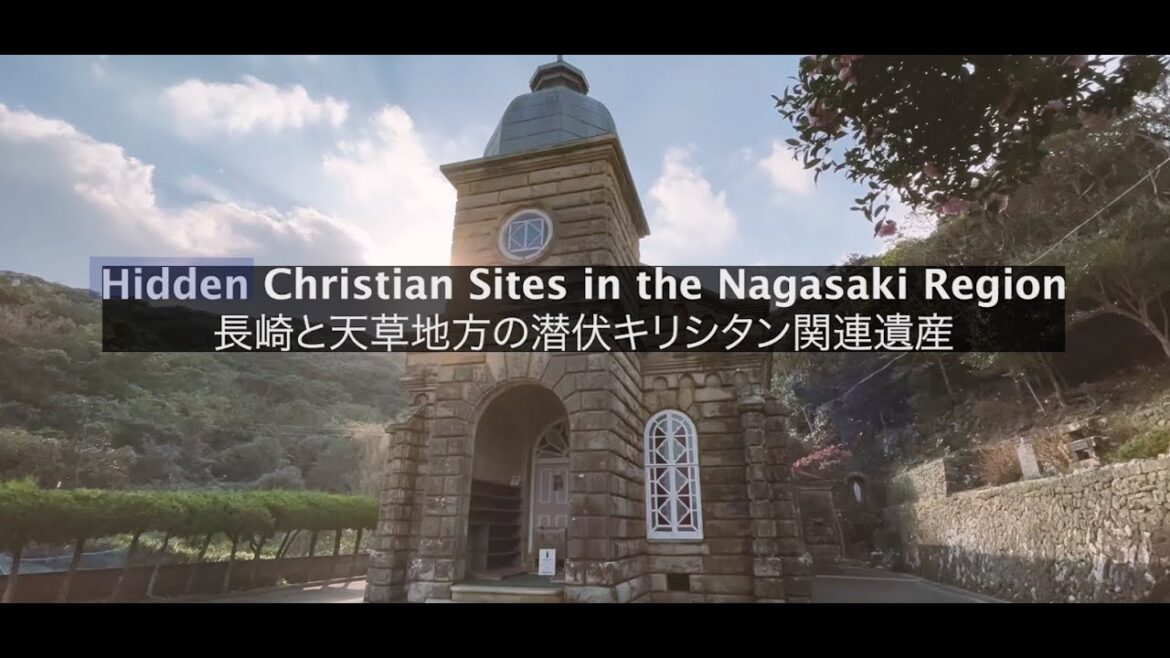Hidden Christian Sites in the Nagasaki Region in Japan - UNESCO World Heritage Site