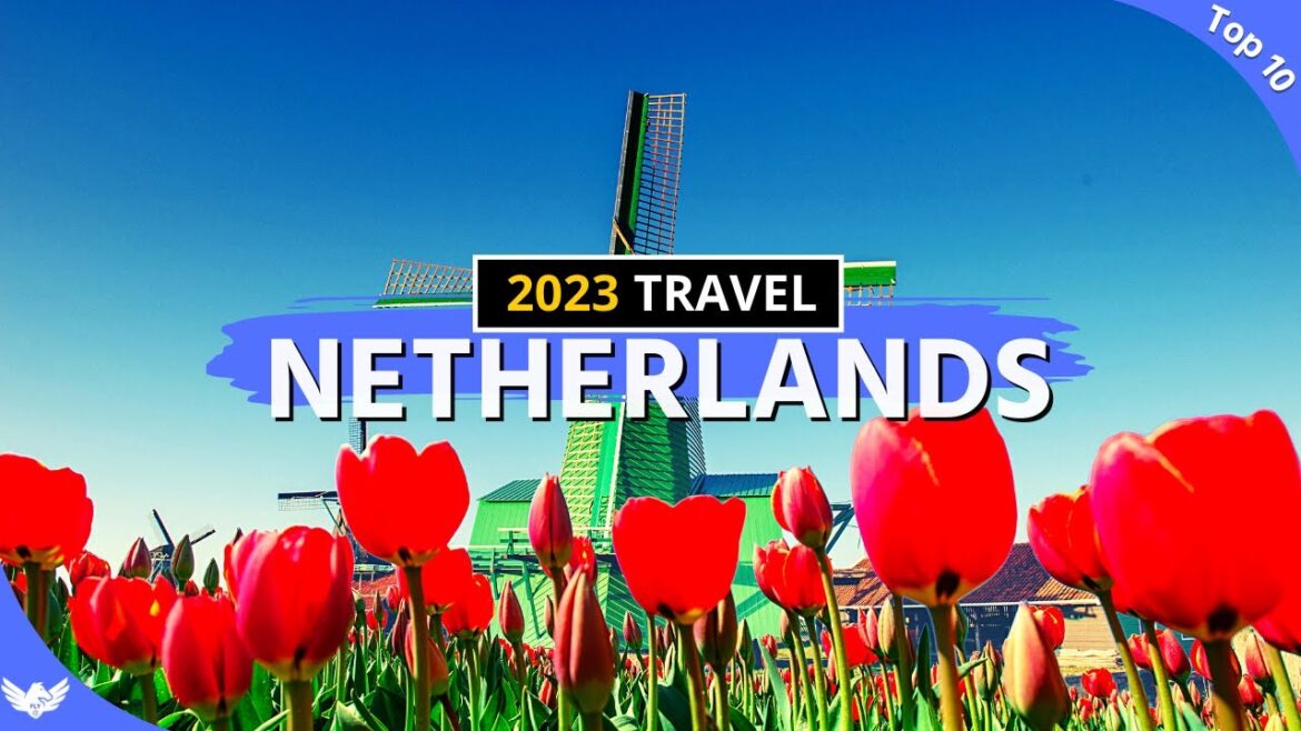 Top 10 Places to Visit in the Netherlands 🇳🇱 | 4K Travel Video