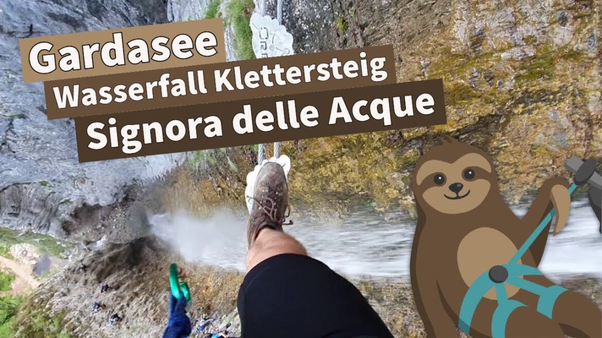 Signora delle Acque – Klettersteig am epischen Wasserfall | Gardasee #6.2 Signora delle Acque - Klettersteig am epischen Wasserfall | Gardasee #6.2