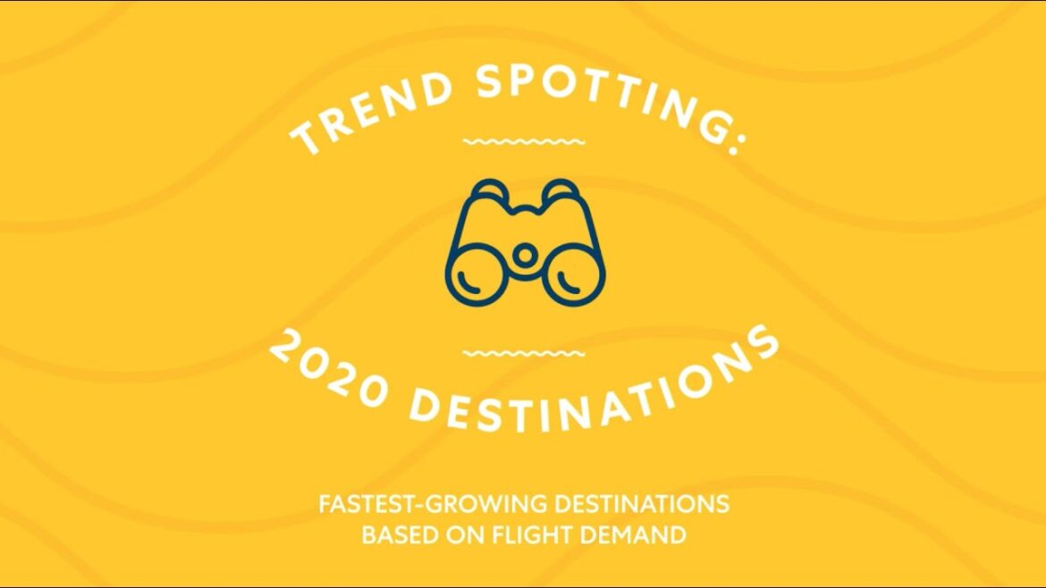 Top 10 Trending Destinations to Travel in 2020