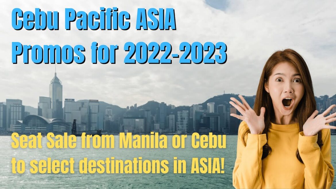 Cebu Pacific Ticket Promo for Asian Destinations for as Low as P498 One Way Base Fare