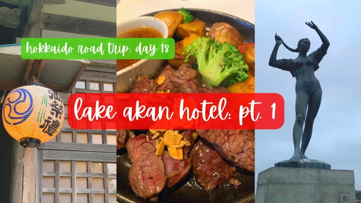 lake akan hotel stay pt. 1