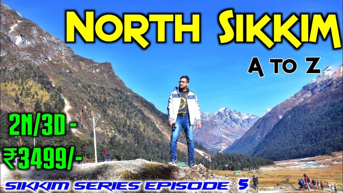 North Sikkim Tour | North Sikkim Tour Package | North Sikkim Tourist Places | North Sikkim Tour Plan