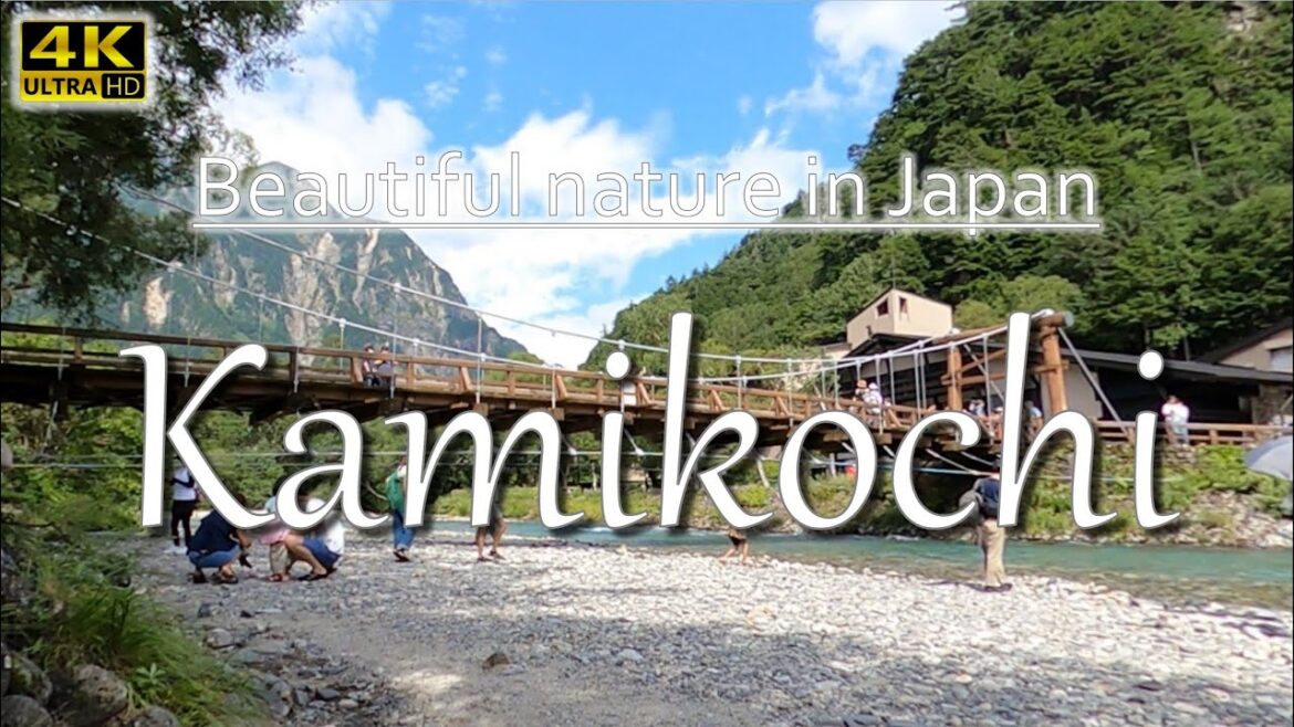 Kamikochi | a part of National Park in Japan | Beautiful great nature in Japan | 4K