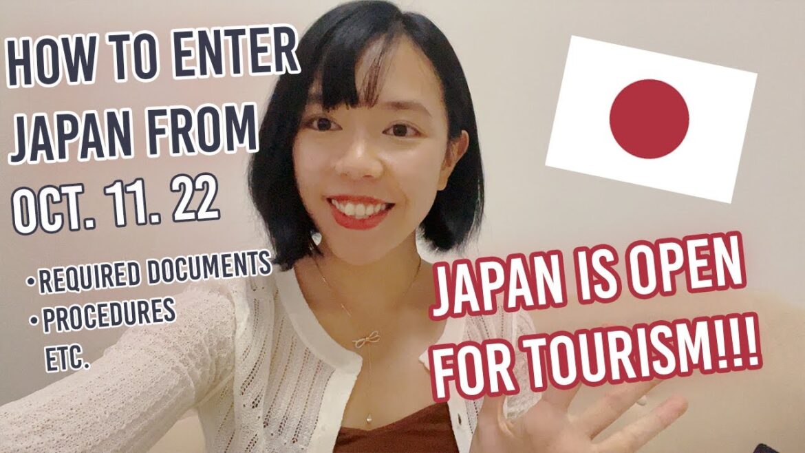 How to Enter Japan As a Tourist From Oct. 11. 2022 | (Requirements & Documents Explained!) How to Enter Japan As a Tourist From Oct. 11. 2022 | (Requirements & Documents Explained!)