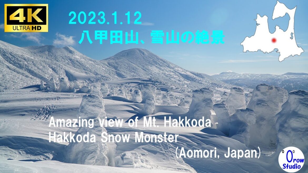 2023.1.12　八甲田山、雪山の絶景　 ［4K］ ／Hakkoda Snow Monster　( Aomori, Japan )
