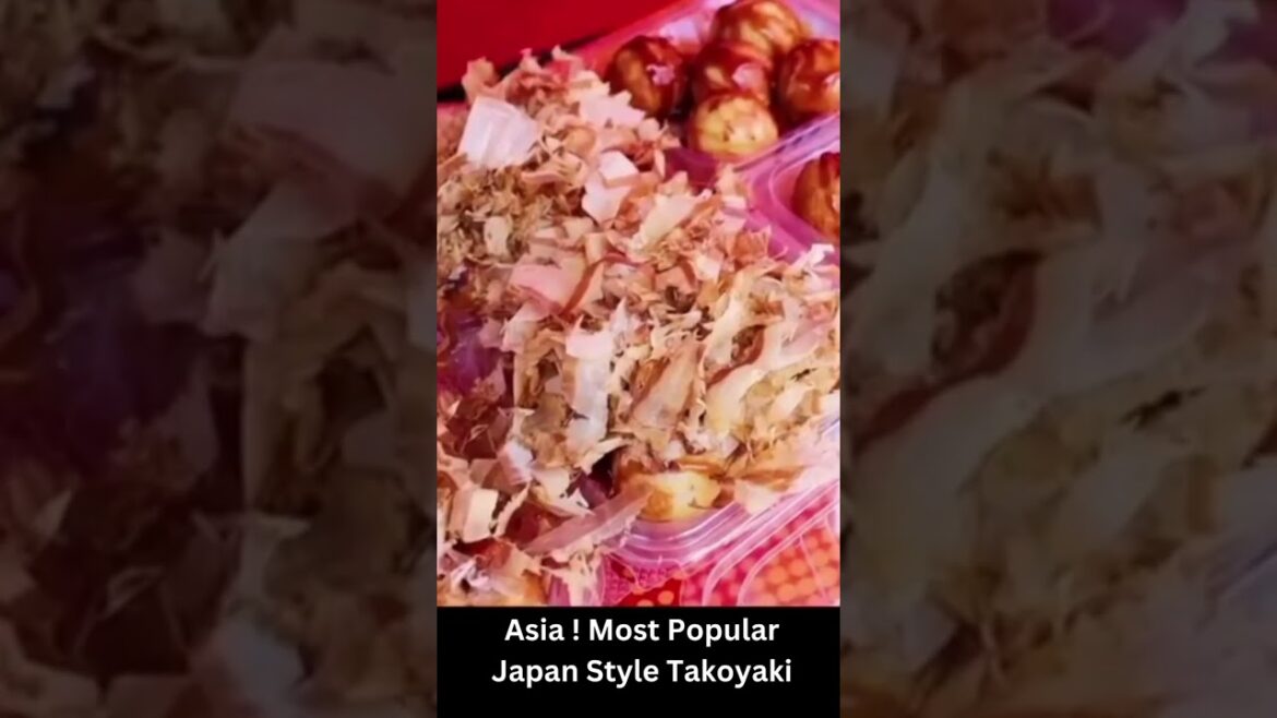 Asia! Most popular Japanese Style Takoyaki 😋#shorts #shortsfeed