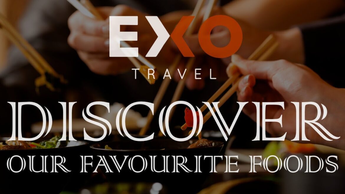 Discover Our Favourite Foods