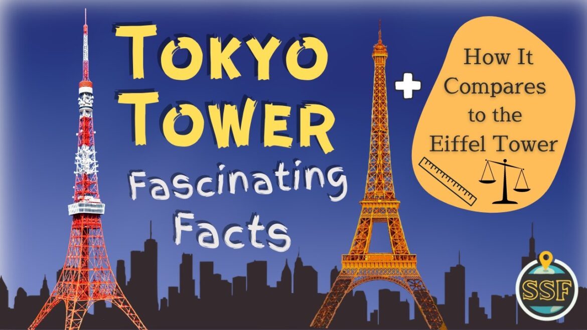 Tokyo Tower explained! + a side by side comparison with the Eiffel Tower