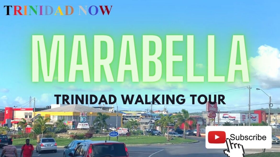(WALKING TOUR TRINIDAD) MARABELLA (WALKING TOUR TRINIDAD) MARABELLA