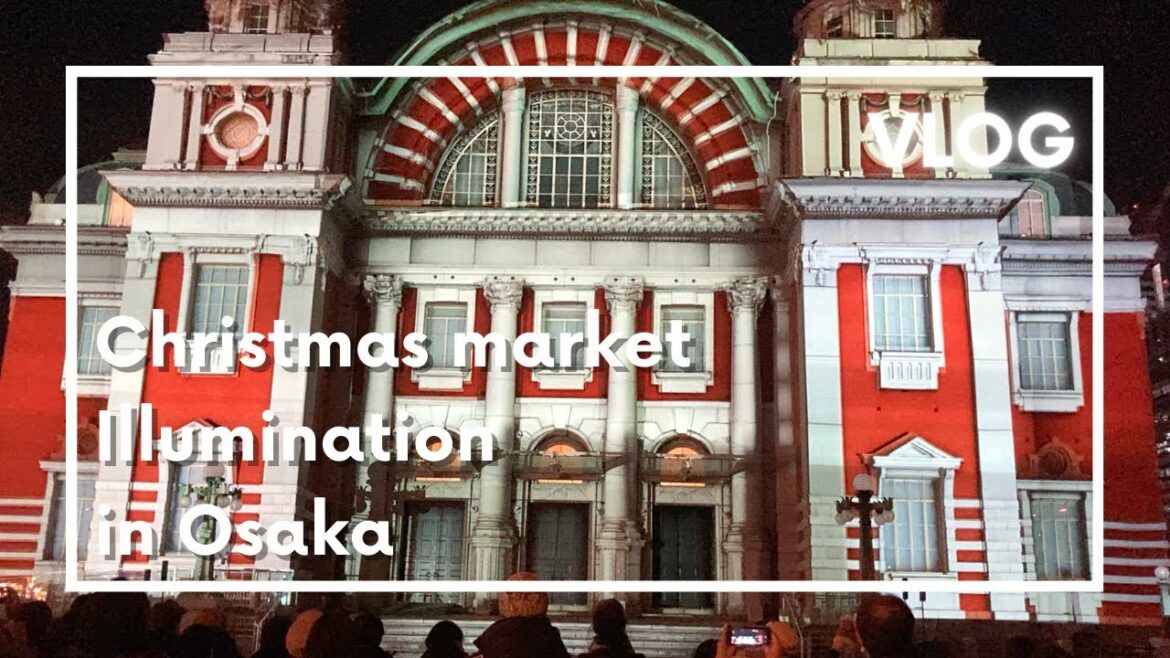 Nakanoshima park Christmas market & illumination in Osaka, travel vlog day in my life in Japan Nakanoshima park Christmas market & illumination in Osaka, travel vlog day in my life in Japan