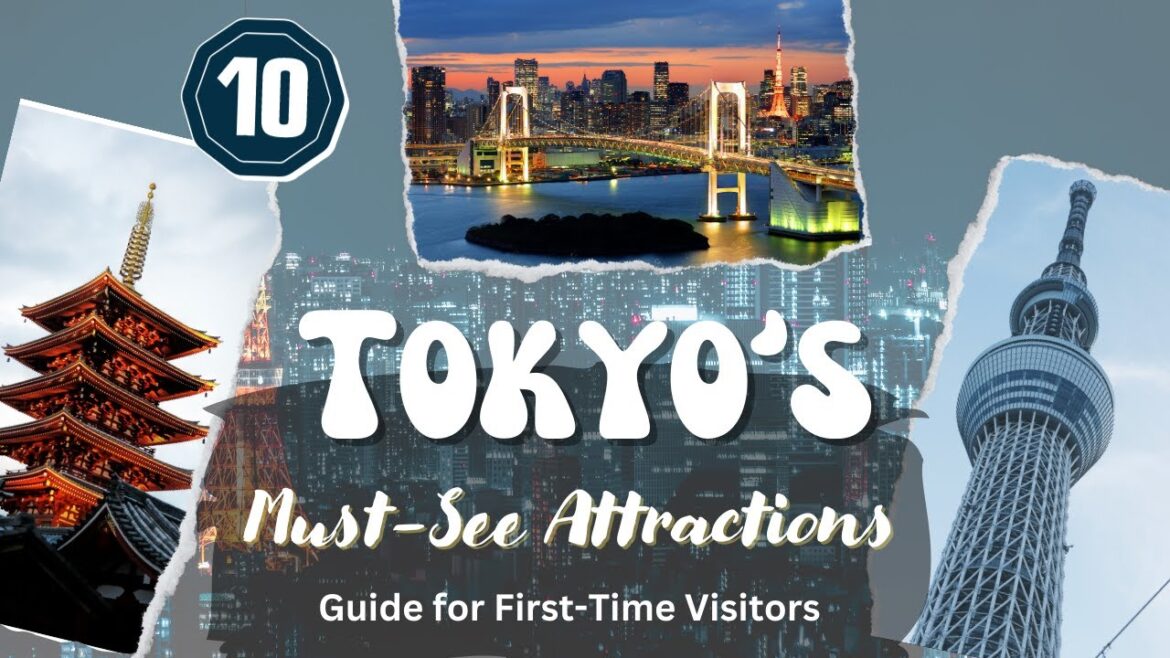 Tokyo's Must-See Attractions: A Guide to the 10 Best Things to Do in Tokyo Tokyo's Must-See Attractions: A Guide to the 10 Best Things to Do in Tokyo