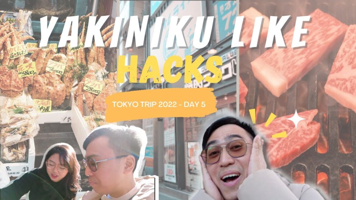 Yakiniku Like Hacks, Tsukiji Market & Tokyo Tower ( Tokyo Japan Trip 2022 Day 5)