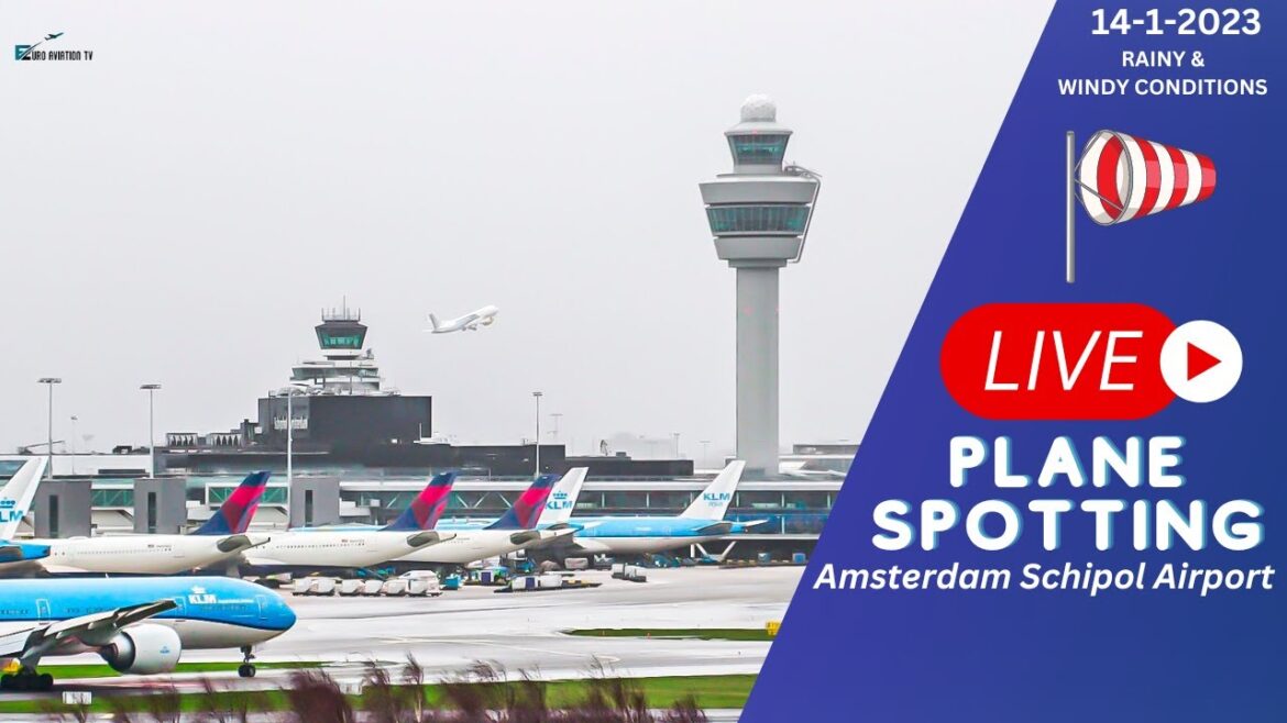 🔴 LIVE PLANE SPOTTING CLOSE UP RAINY & WINDY TRAFFIC From Amsterdam Schiphol Airport 🔴 LIVE PLANE SPOTTING CLOSE UP RAINY & WINDY TRAFFIC From Amsterdam Schiphol Airport