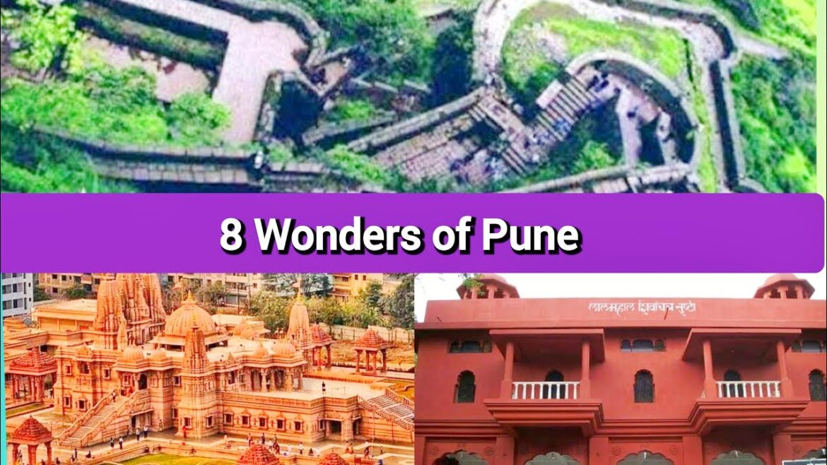 8 Wonders of Pune which you can't skip | पुण्यातील या ठिकाणांना नक्की भेट द्याच