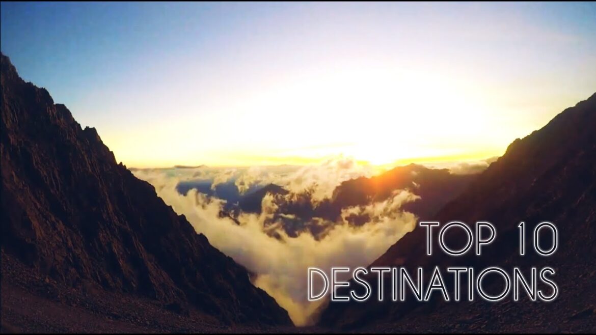 Amazing 10 Bucket List Destinations | SIGHTSEERS | MUSIC | RELAX | TOURS