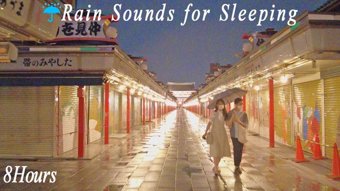 Tokyo Rain Sounds – Sensō-ji – ASMR 8 Hours Tokyo Rain Sounds - Sensō-ji - ASMR 8 Hours