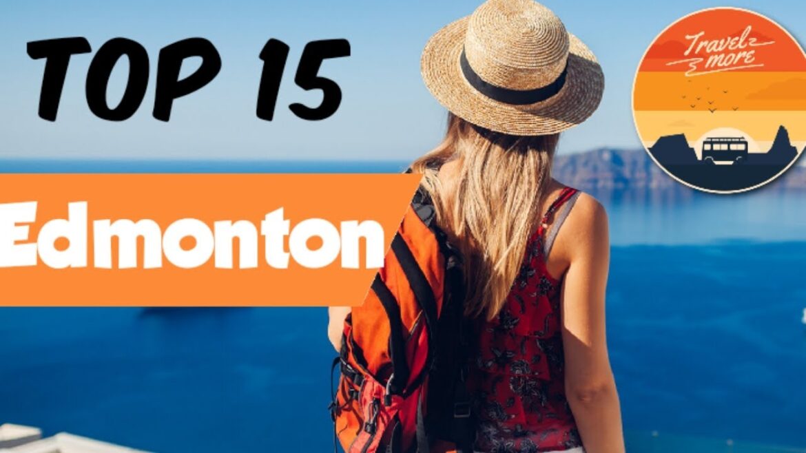 Top 15 Edmonton Tourist Attractions | Canada Tourism | Best Places Amazing Tour in North America Top 15 Edmonton Tourist Attractions | Canada Tourism | Best Places Amazing Tour in North America
