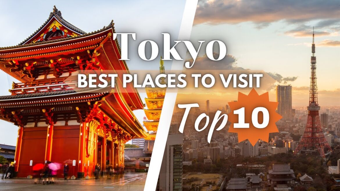 Top 10 best Places to Visit in Tokyo | Japan Travel Guide Top 10 best Places to Visit in Tokyo | Japan Travel Guide