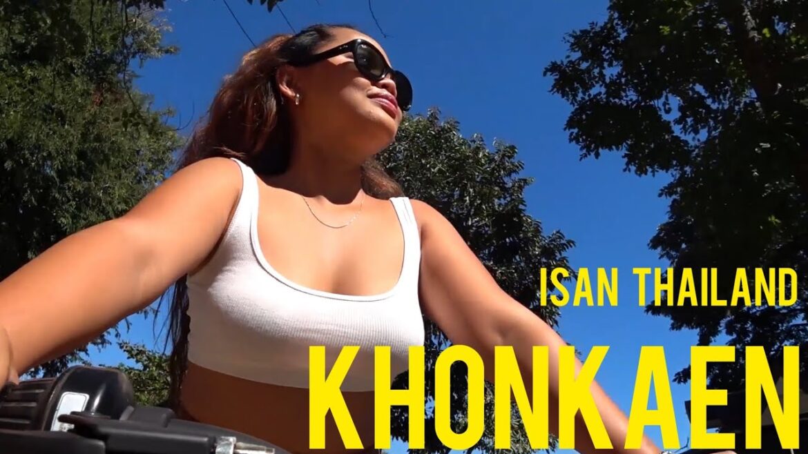 THAI GIRL SHOWS ME KHON KAEN - ISAN 2023