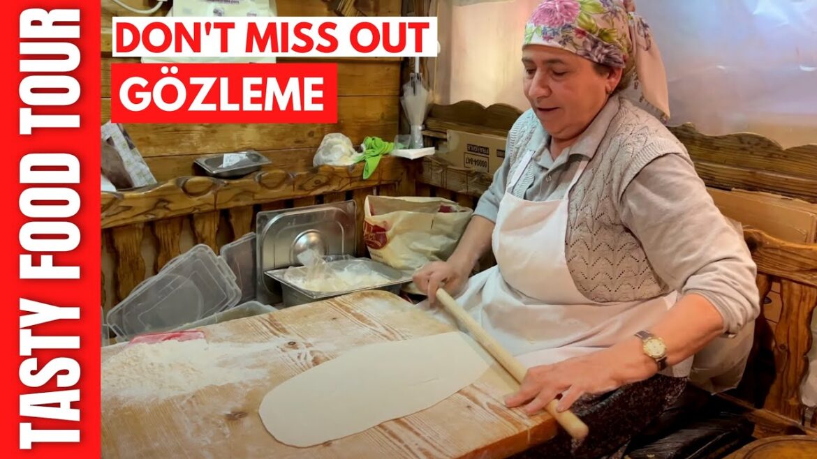 Turkish Street Food Tour In Istanbul 2023  4k Ultra HD | Gözleme | Gozleme Turkish Street Food