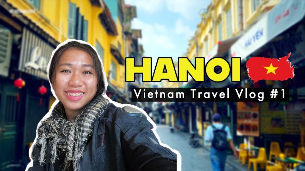 What to Do in Hanoi, Vietnam (Ep. 1) What to Do in Hanoi, Vietnam (Ep. 1)