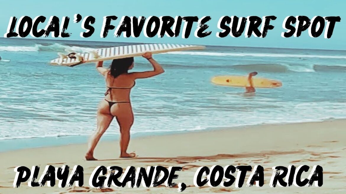 PLAYA GRANDE Surf then Tacos & PATAGONIA DEL MAR - COSTA RICA Travel Guide @TravelGT Ep30