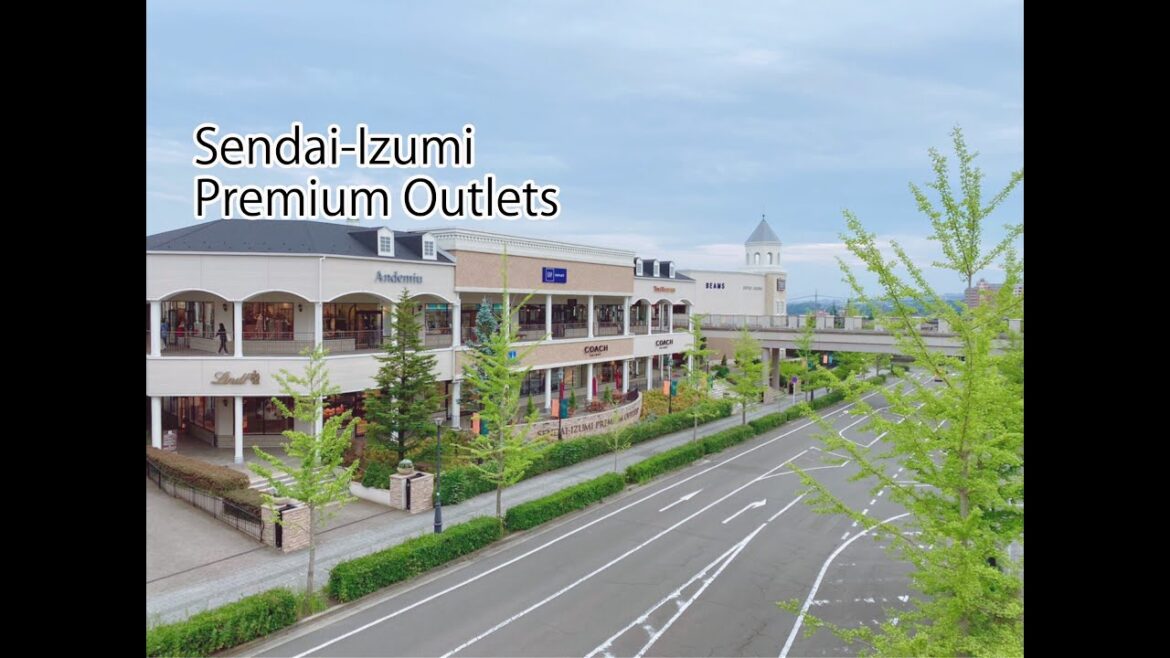 Sendai-Izumi Premium Outlets 【仙台泉プレミアムアウトレット】