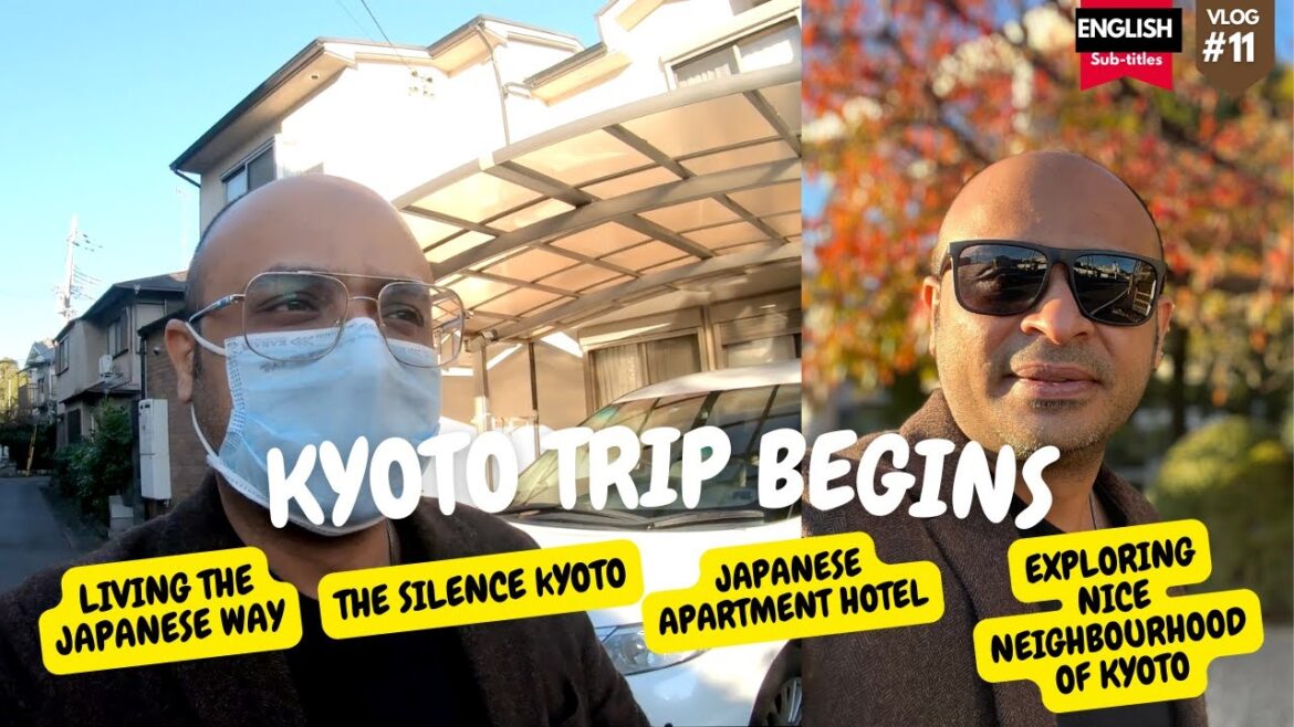 KYOTO TRIP BEGINS | LIVING THE JAPANESE WAY IS AWESOME KYOTO TRIP BEGINS | LIVING THE JAPANESE WAY IS AWESOME