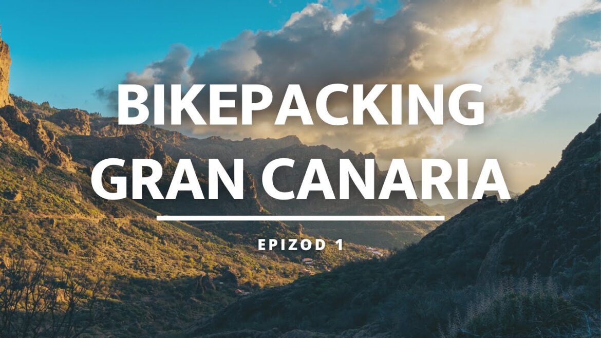 Bikepacking z kartą kredytową po Gran Canarii - najlepszy sposób na pierwszą wyprawę