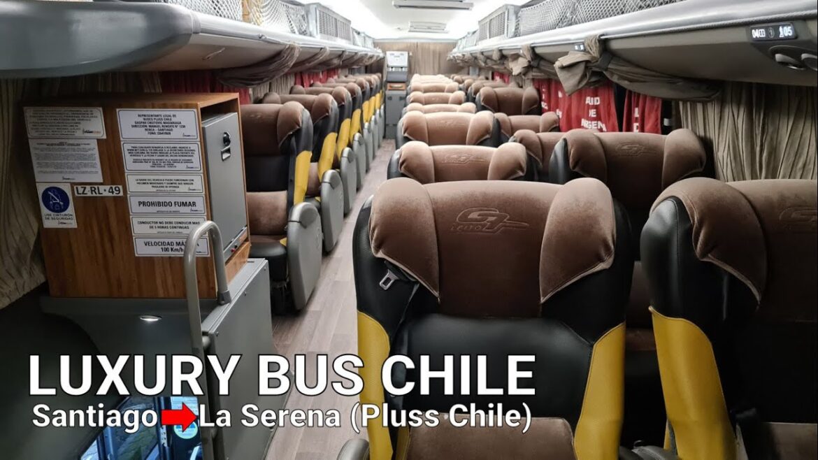 LUXURY BUS IN CHILE Night trip Santiago - La Serena in PLUSS CHILE | Marcopolo New G7 Volvo