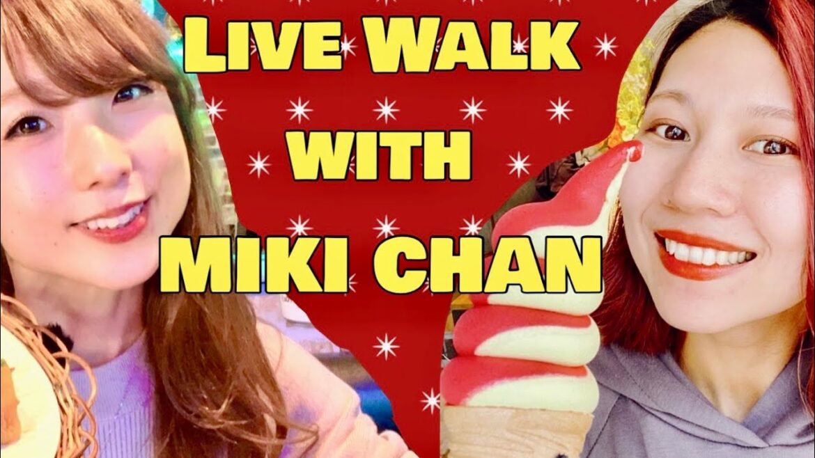 Tokyo Live Walk - Collaboration with@miki_japan!