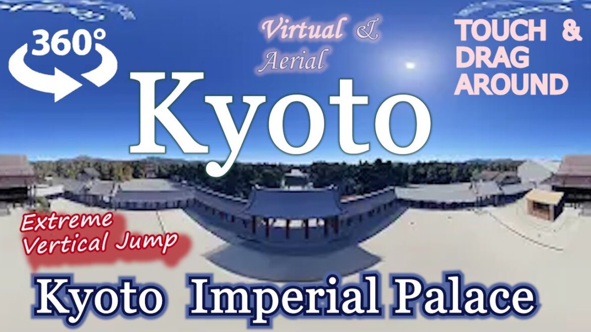 360 video/ Japan-Kyoto Imperial Palace / Cyber-Extreme-Vertical-Jump/ Drag Around to Look Around !