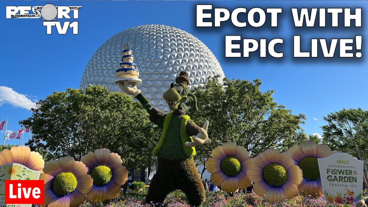 🔴Live: An Epcot Evening with Epic Live - 4-13-22 - Walt Disney World Live Stream