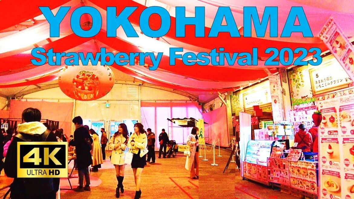 【4K🇯🇵】Yokohama Walking Tour - Yokohama Strawberry Festival 2023