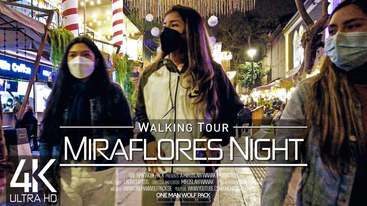 【4K 60fps】🇵🇪 VIRTUAL WALKING TOUR: 🚶 «Miraflores at Night – Lima Peru 2023» 🎧 ORIGINAL SOUNDS 📺 ASMR 【4K 60fps】🇵🇪 VIRTUAL WALKING TOUR: 🚶 «Miraflores at Night - Lima Peru 2023» 🎧 ORIGINAL SOUNDS 📺 ASMR