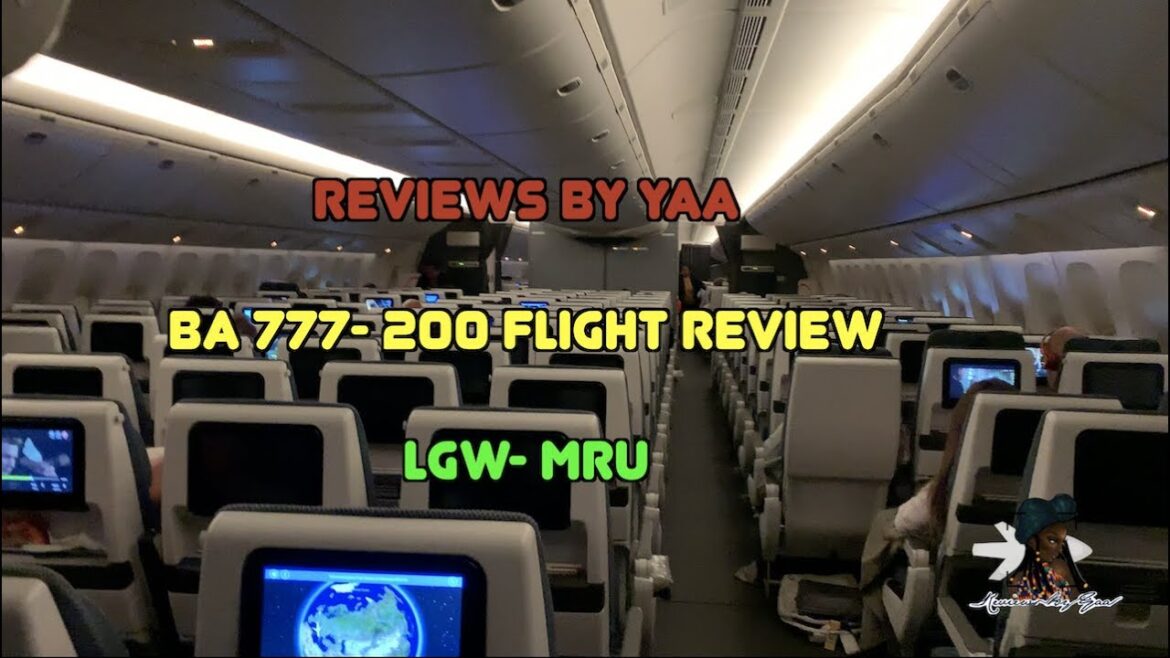 Pre Pandemic | British Airways Boeing 777-200| Economy Flight Review | Mauritius