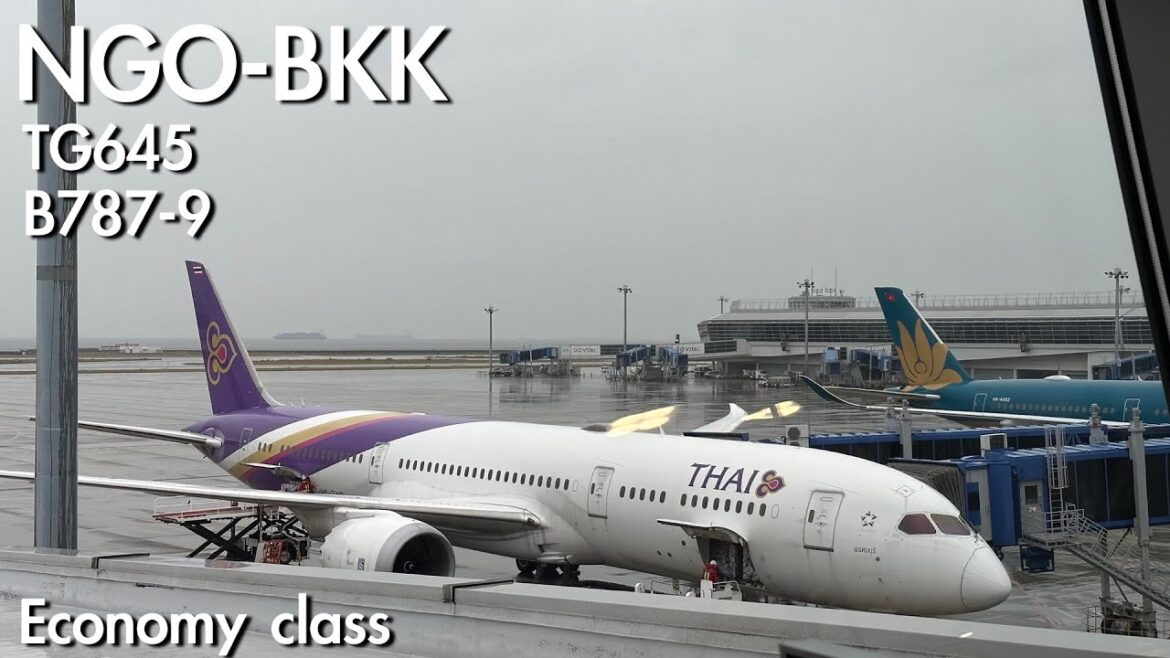 Thai Airways TG645 B787-9 Nagoya Centrair(NGO) to Bangkok(BKK) | Trip report