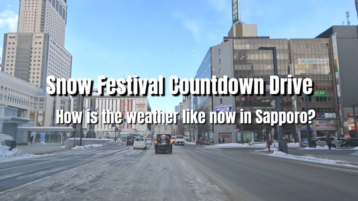 雪まつりカウントダウン ドライブ|JR札幌駅、駅前大通り、大通り、雪像準備| 北海道ライブ