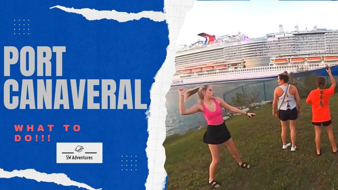 Port Canaveral Pre-Cruise- Must Do!!! Port Canaveral Pre-Cruise- Must Do!!!