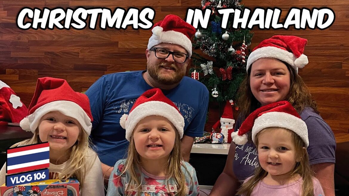 Christmas in Thailand – Full Time Travel Family Celabrates in Chiang Mai Christmas in Thailand - Full Time Travel Family Celabrates in Chiang Mai