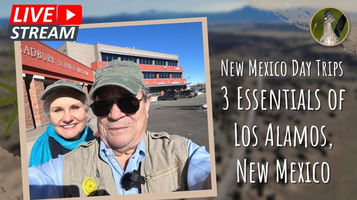 3 Essential Places to Visit When You're in Los Alamos, New Mexico - Livestream